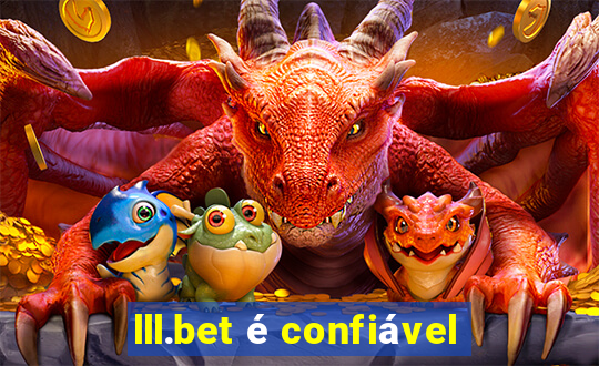 lll.bet é confiável